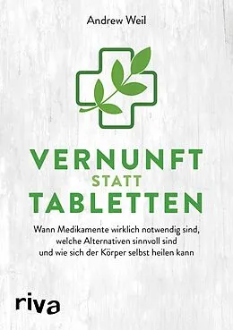 E-Book (pdf) Vernunft statt Tabletten von Andrew Weil