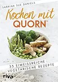 E-Book (pdf) Kochen mit Quorn von Sabrina Sue Daniels