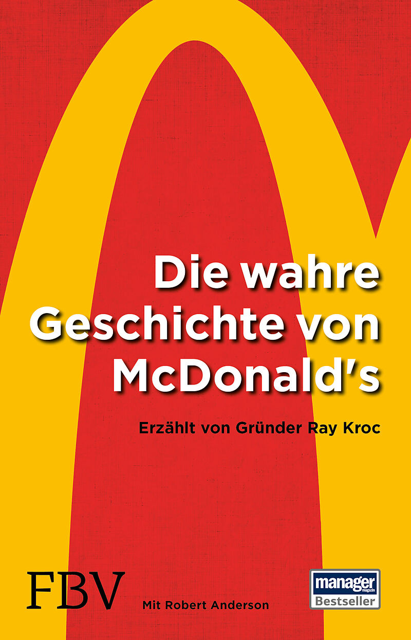 Die wahre Geschichte von McDonald's