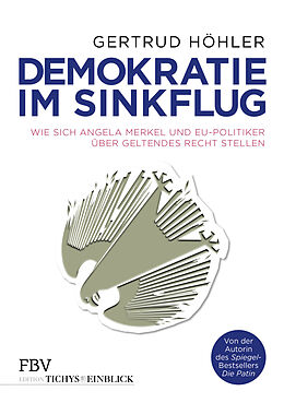 Fester Einband Demokratie im Sinkflug von Gertrud Höhler