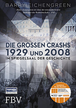 Fester Einband Die großen Crashs 1929 und 2008 von Barry Eichengreen