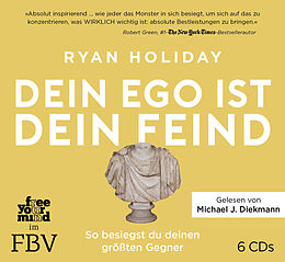 Audio CD (CD/SACD) Dein Ego ist dein Feind von Ryan Holiday, Thomas Pfeiffer, Cornelia Stoll