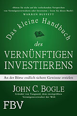 Fester Einband Das kleine Handbuch des vernünftigen Investierens von John C. Bogle