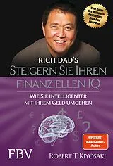 Fester Einband Steigern Sie Ihren finanziellen IQ von Robert T. Kiyosaki