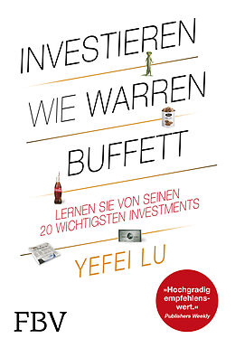 Fester Einband Investieren wie Warren Buffett von Yefei Lu