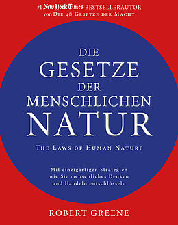Livre Relié Die Gesetze der menschlichen Natur - The Laws of Human Nature de Robert Greene