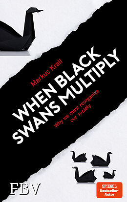 Couverture cartonnée When Black Swans multiply de Markus Krall