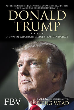 Fester Einband Donald Trump von Doug Wead