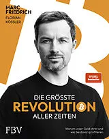 Fester Einband Die größte Revolution aller Zeiten von Marc Friedrich, Florian Kössler