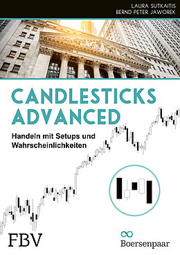 Fester Einband Candlesticks Advanced von Bernd Peter Jaworek, Laura Jaworek