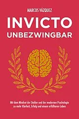 Fester Einband Invicto  Unbezwingbar von Marcos Vázquez