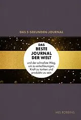 Fester Einband Das 5-Sekunden-Journal von Mel Robbins
