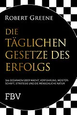 Fester Einband Die täglichen Gesetze des Erfolgs von Robert Greene