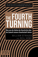 Fester Einband The Fourth Turning von William Strauss, Neil Howe