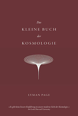 Fester Einband Das kleine Buch der Kosmologie von Lyman Page
