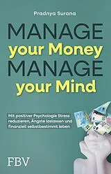 Kartonierter Einband Manage your Money, Manage your Mind von Pradnya Surana