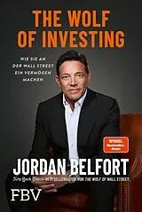 Kartonierter Einband The Wolf of Investing von Jordan Belfort