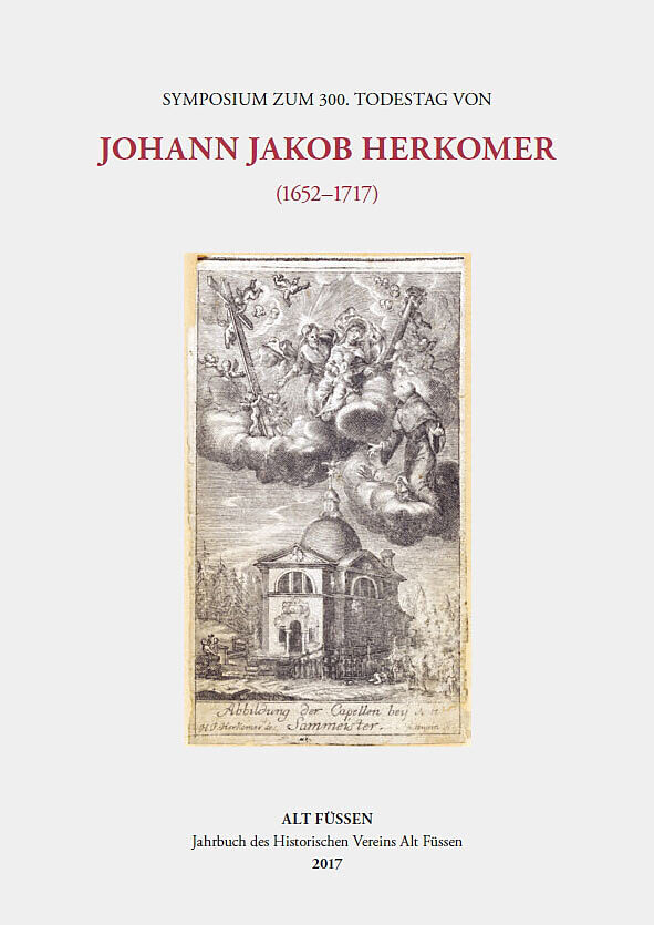 Symposium zum 300. Todestag von Johann Jakob Herkomer (16521717)