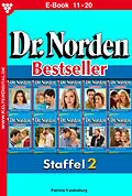 E-Book (epub) Dr. Norden Bestseller Staffel 2 - Arztroman von Patricia Vandenberg