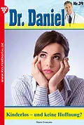 E-Book (epub) Dr. Daniel 29 - Arztroman von Marie Françoise