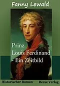 E-Book (epub) Prinz Louis Ferdinand von Fanny Lewald