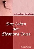 E-Book (epub) Das Leben der Eleonora Duse von Emil Alphons Rheinhardt Emil Alphons Rheinhardt