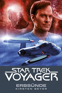 E-Book (epub) Star Trek - Voyager 10: Erbsünde von Kirsten Beyer