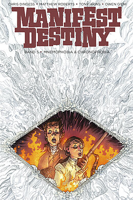 Fester Einband Manifest Destiny 5 von Chris Dingess