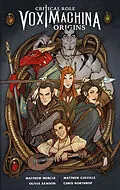 E-Book (epub) Critical Role: Vox Machina Origins von Matthew Mercer, Matthew Colville, Olivia Samson