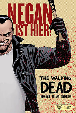 Fester Einband The Walking Dead: Negan ist hier! von Robert Kirkman