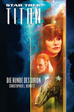 Kartonierter Einband Star Trek - Titan 3 von Christopher L. Bennett