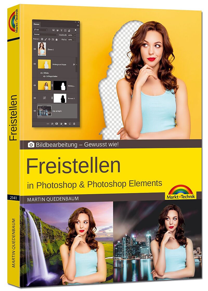 Freistellen Mit Adobe Photoshop Cc Und Photoshop Elements Gewusst Wie Martin Quedenbaum Buch Kaufen Ex Libris