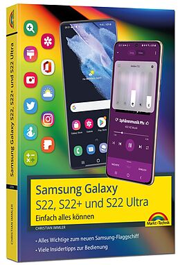 Kartonierter Einband Samsung Galaxy S22, S22+ und S22 Ultra Smartphone von Christian Immler