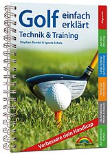 Kartonierter Einband Golf einfach erklärt  Technik und Training von Markt+Technik Verlag GmbH