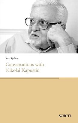 Couverture cartonnée Conversations with Nikolai Kapustin de Yana Tyulkova