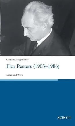 E-Book (epub) Flor Peeters (1903-1986) von Clemens Morgenthaler