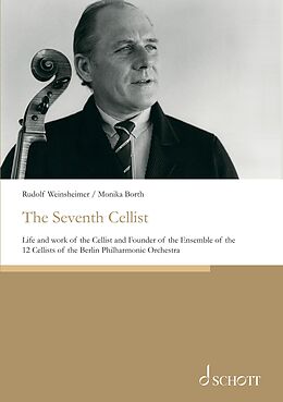 eBook (epub) The Seventh Cellist de Monika Borth, Rudolf Weinsheimer