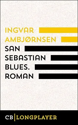 E-Book (epub) San Sebastian Blues. Roman von Ingvar Ambjørnsen