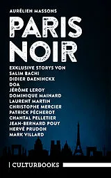 Kartonierter Einband Aurélien Massons PARIS NOIR von Didier Daeninckx, Jérôme Leroy, Marc Villard