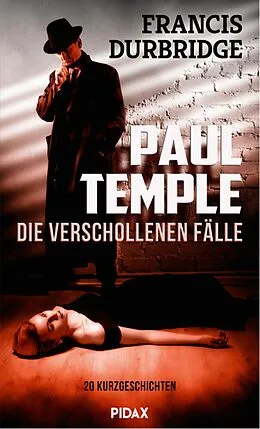 E-Book (epub) Paul Temple - die verschollenen Fälle von Francis Durbridge
