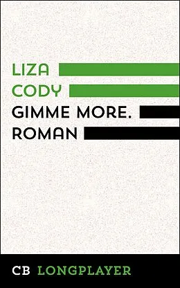 E-Book (epub) Gimme more von Liza Cody