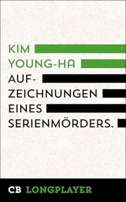 E-Book (epub) Aufzeichnungen eines Serienmörders von Kim Young-Ha