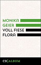 E-Book (epub) Voll fiese Flora von Monika Geier