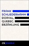 E-Book (epub) Dorval, Quebec von Frank Schliedermann