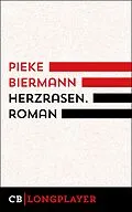E-Book (epub) Herzrasen. Kriminalroman von Pieke Biermann