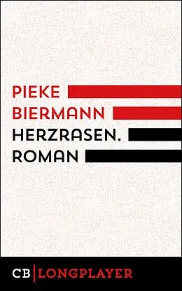 E-Book (epub) Herzrasen. Kriminalroman von Pieke Biermann