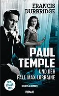 E-Book (epub) Paul Temple und der Fall Max Lorraine von Francis Durbridge