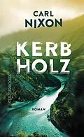 E-Book (epub) Kerbholz von Carl Nixon
