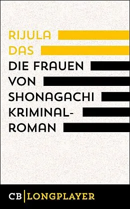 E-Book (epub) Die Frauen von Shonagachi von Rijula Das