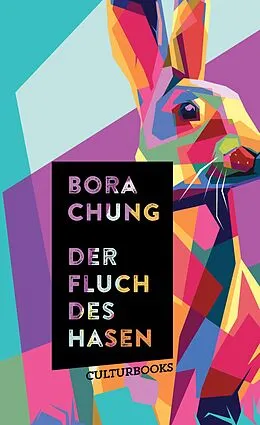 E-Book (epub) Der Fluch des Hasen von Bora Chung